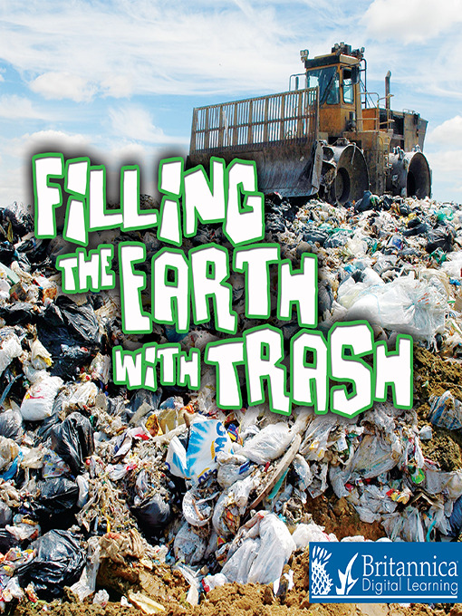 Title details for Filling the Earth with Trash by Jeanne Sturm - Available